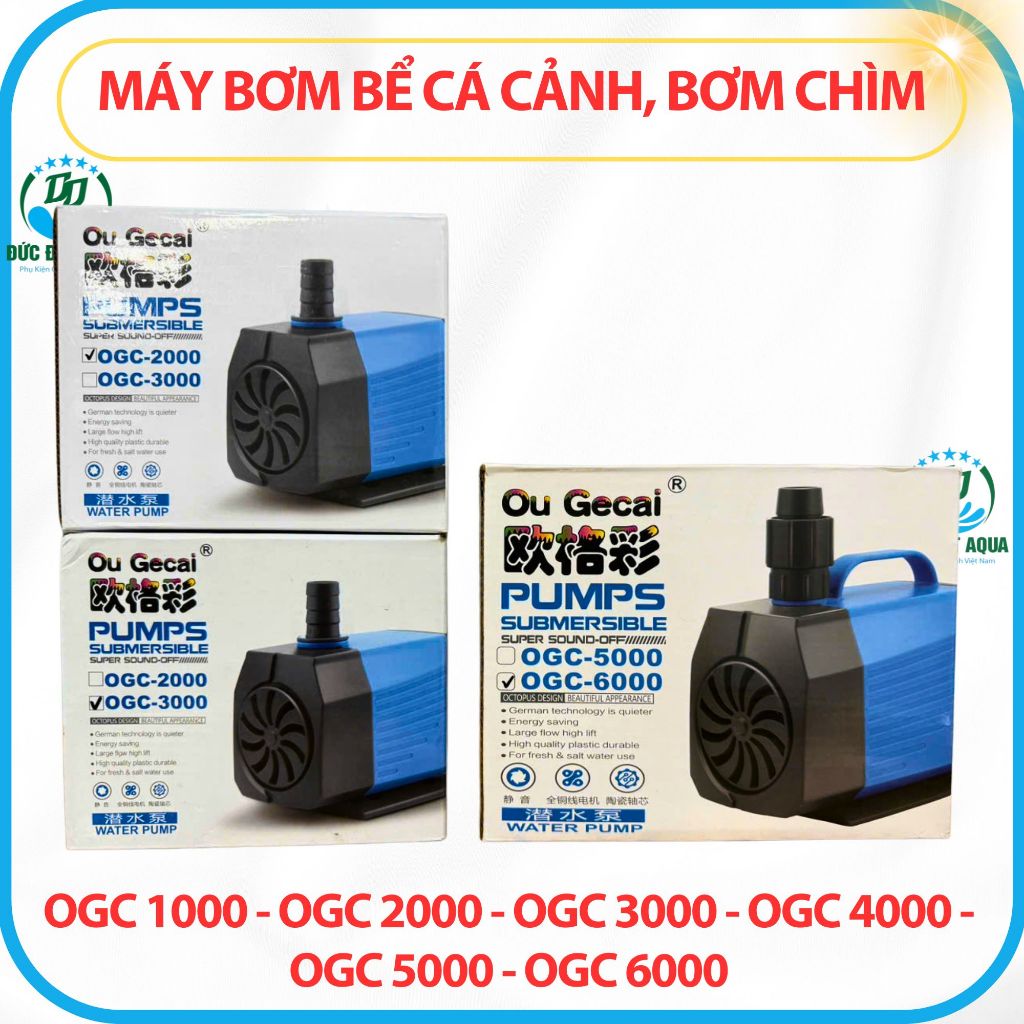 Máy bơm bể cá OGC 1000 - OGC 2000 - OGC 3000 - OGC 4000 - OGC 5000 - OGC 6000 bơm chìm 5