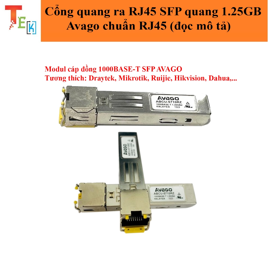Cổng quang ra RJ45 SFP quang 1.25GB Avago chuẩn RJ45 (Mikrotik, Draytek ...