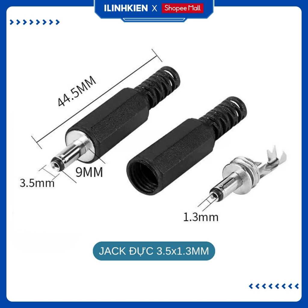 Jack Nguồn DC Đực Cái 5.5x2.1mm 5.5x2.5mm 3.5x1.3mm Chất Lượng Cao ILinhkien