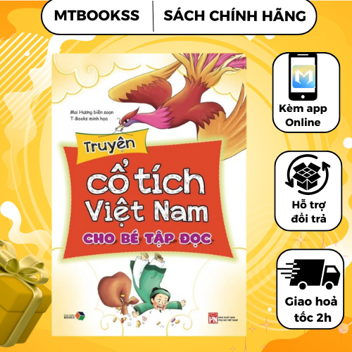 Sách - Truyện Cổ Tích Việt Nam Cho Bé Tập Đọc