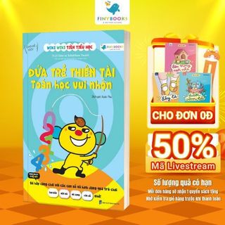 Sách - Đứa Trẻ Thiên Tài Toán Học Vui Nhộn - Finybooks