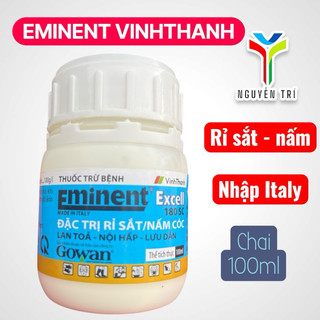 Eminent Excell 180SC chuyên dùng cho cây bị rỉ sắt, nấm. Chai 200ml hàng Ý chính hãng