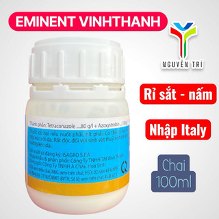 Eminent Excell 180SC chuyên dùng cho cây bị rỉ sắt, nấm. Chai 200ml hàng Ý chính hãng