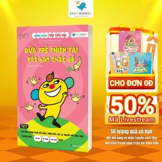 Sách - Đứa Trẻ Thiên Tài Kết Bạn Thật Dễ - Finybooks
