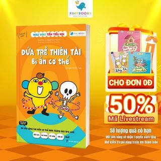 Sách - Đứa Trẻ Thiên Tài Bí Ẩn Cơ Thể - Finybooks