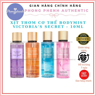[10ML- Đủ Mùi ] XỊT THƠM TOÀN THÂN BODY MIST VICTORIA'S SECRET 10ML - PHỒNG PHỀNH