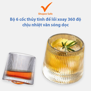 Bộ 6 cốc thủy tinh đế lồi xoay 360 độ chịu nhiệt vân sóng dọc cao cấp