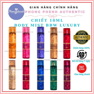 [CHIẾT 10ML LUXURY] XỊT THƠM TOÀN THÂN BODY MIST BATH & BODY WORKS - PHỒNG PHỀNH