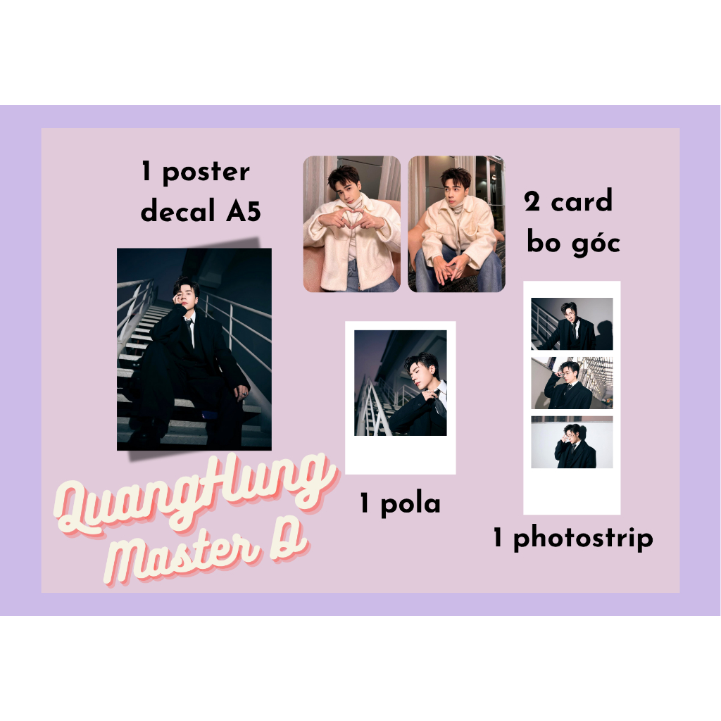 set card bo góc, pola, photostrip, poster ca sĩ Quang Hùng master D - Anh trai say Hi