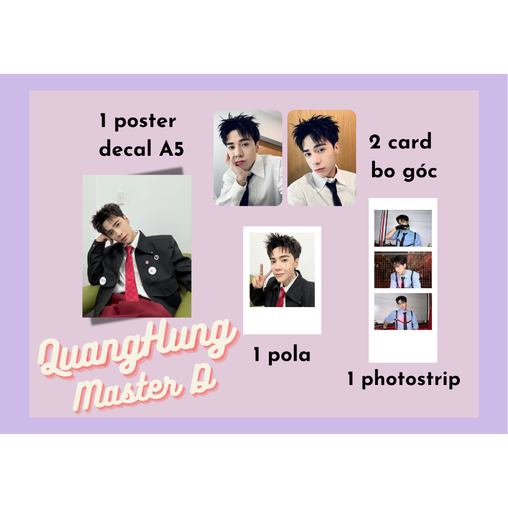 set card bo góc, pola, photostrip, poster ca sĩ Quang Hùng master D - Anh trai say Hi