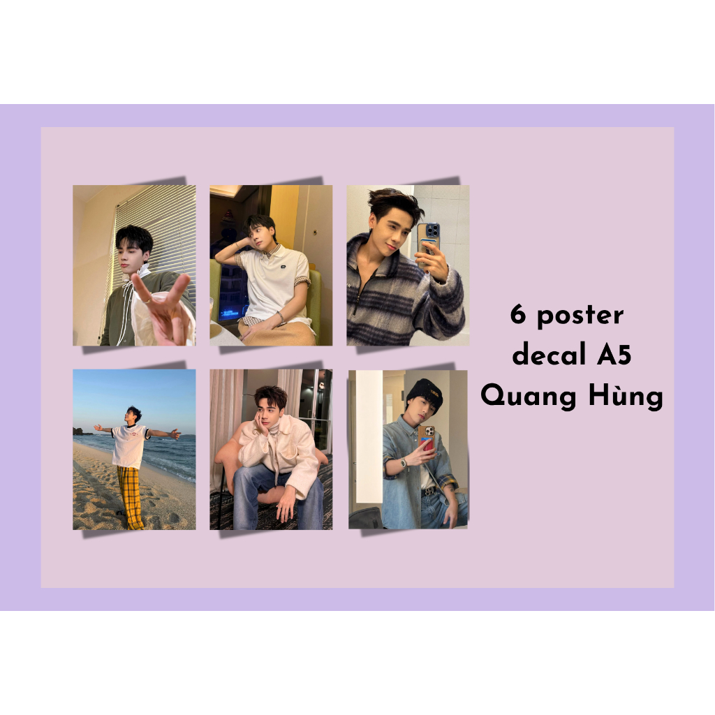 Set 6 poster A5 decal trang trí dán tường hình ca sĩ Quang Hùng master D - Anh trai say hi