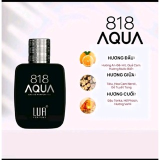 Nước hoa nam 818 AQUA 50ML mùi hương của vị thần tình yêu - LUA PERFUME