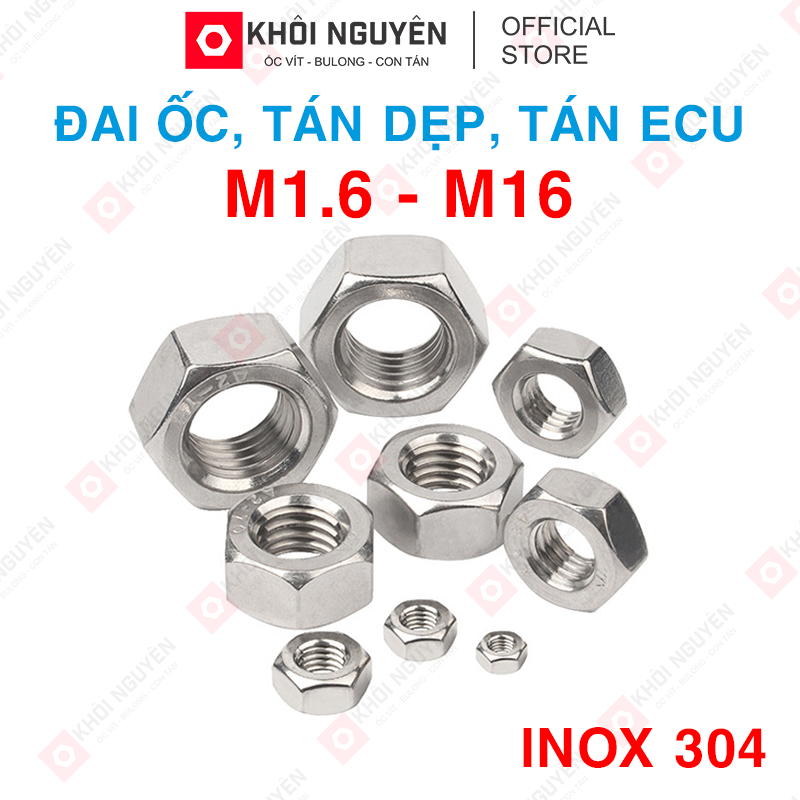 Đai Ốc, Tán Dẹp, Tán Ecu Inox 304 Dùng Cho Bulong M1.6, M2, M3, M4, M5 ...