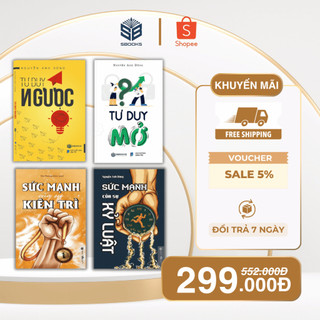 Sách Combo 4 Cuốn : Tư Duy Ngược + Tư Duy Mở + Sức Mạnh Của Sự Kỷ Luật + Sức Mạnh Của Sự Kiên Trì - SBOOKS