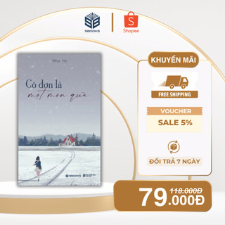 Sách - Cô Đơn Là Một Món Quà - SBOOKS