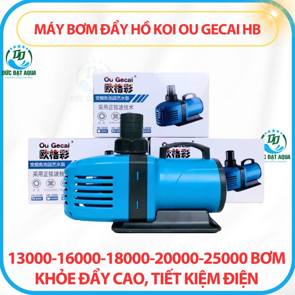 MÁY BƠM ĐẨY HỒ KOI OU GECAI HB 13000-16000-18000-20000-25000 BƠM KHỎE, TIẾT KIỆM ĐIỆN