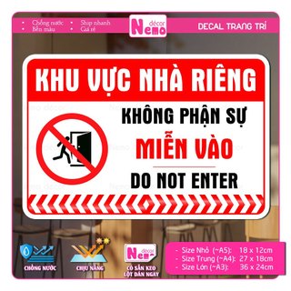 Decal Khu Vực Nhà Riêng Không Phận Sự Miễn Vào, Decal Nhắc Nhở Thông Báo Khu Vực Nội Bộ Cấm Vào Dán Tường, Kính.