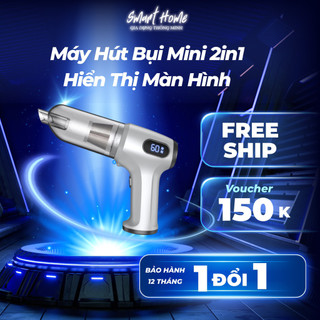 Máy hút bụi mini 2in1 thổi & hút,hiển thị màn hình, 12000Pa, có đèn xanh báo bụi, nhỏ gọn, pin sạc