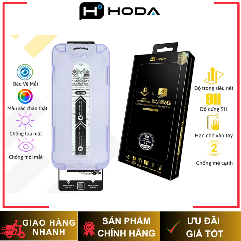 Cường Lực Hoda 2.5D Chống Chói & Chống Ánh Sáng Xanh Bảo Vệ Mắt Hàng Chính Hãng cho iP 16 Pro Max/ 16 Pro