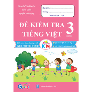 Sách - Đề Kiểm Tra Toán Và Tiếng Việt Lớp 3 - Kết Nối Tri Thức Với Cuộc Sống