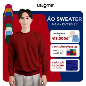 Áo Sweater Nam Nỉ Chân Cua LeTom's, Form Oversize, Ấm Áp, Co Giãn, Nhiều Màu, Không Bai Nhão