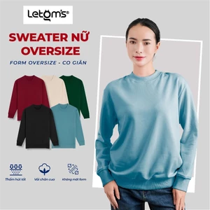 Áo Sweater Nữ Nỉ Chân Cua LeTom's, Form Oversize, Ấm Áp, Co Giãn, Nhiều Màu, Không Bai Nhão