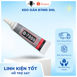 Keo Dán B7000 Lọ 3ML , Keo Dán Lưng , Màn Hình B7000 , Combo 5 Tuýp , 10 Tuýp
