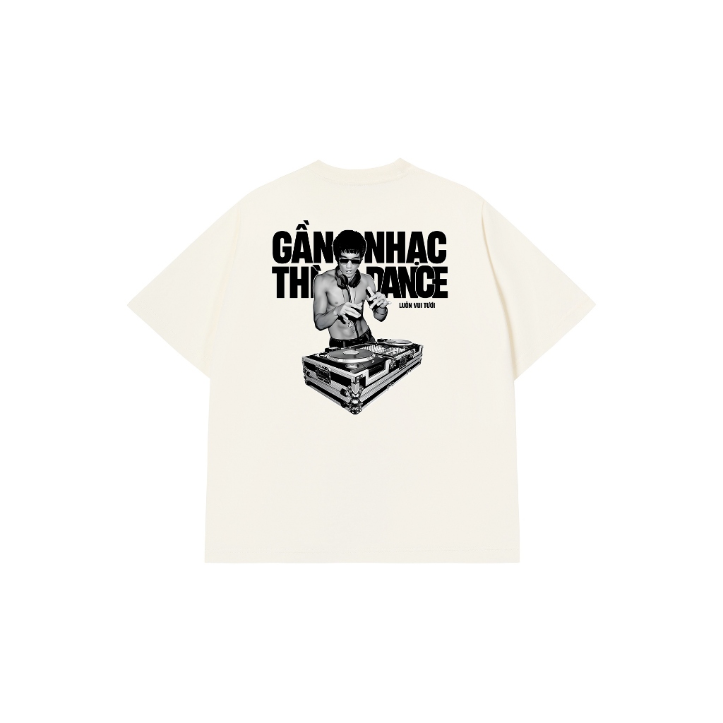 Áo Vớ Vẩn Vui Tươi REDLABEL Áo Thun GẦN NHẠC THÌ DANCE Cotton 100% Oversize Nam Nữ TS33