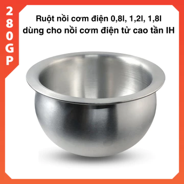 Ruột nồi cơm điện cao tần 0,8l, 1,2l, 1,8l - Lòng nồi cơm điện dáng niêu inox dùng cho nồi cơm điện tử cao tần (IH)