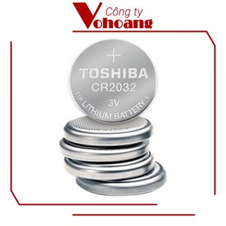 Pin nút loại tốt Toshiba 2032 / CR2032 Lithium 3V chính hãng tương thích với mọi thiết bị