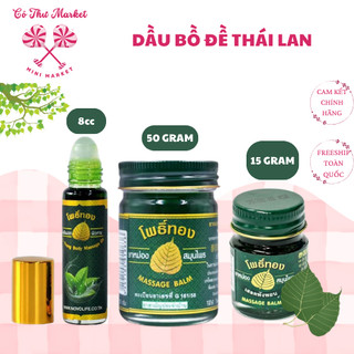 Dầu cù là Bồ Đề Thái Lan 25gr/ 50gr - Hỗ trợ giảm nhứt mỏi, say xe, chóng mặt - CÔ THƯ MARKET