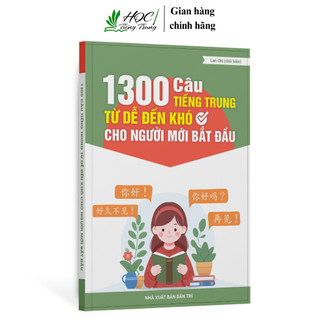Sách-1300 Câu Tiếng Trung Từ Dễ Đến Khó Cho Người Mới Bắt Đầu(có file nghe)