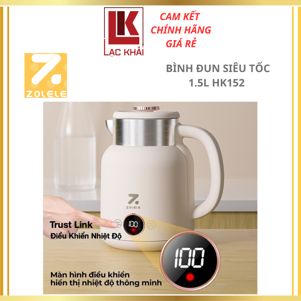 Bình đun siêu tốc giữ nhiệt 1.5L ZOLELE HK152 , điều chỉnh nhiệt độ - Bảo hành 6 tháng