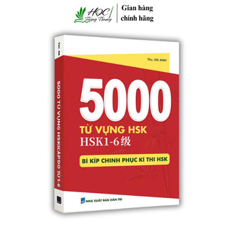Sách-(có file nghe)5000 Từ Vựng HSK1-6 Bí Kíp Chinh Phục Kì Thi HSK