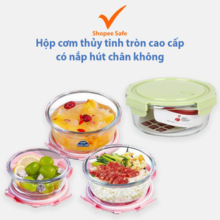 Hộp cơm thủy tinh tròn cao cấp có nắp hút chân không đựng thực phẩm đa năng