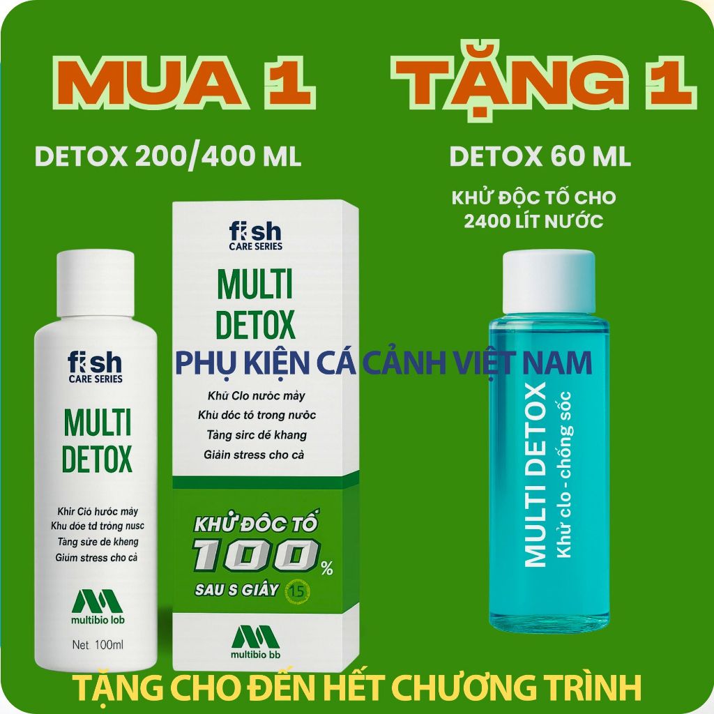 Multi Detox Ver 2 - 100-200-400ml Khử Clo, độc tố - chống sốc, tăng sức đề kháng, giảm stress cho cá
