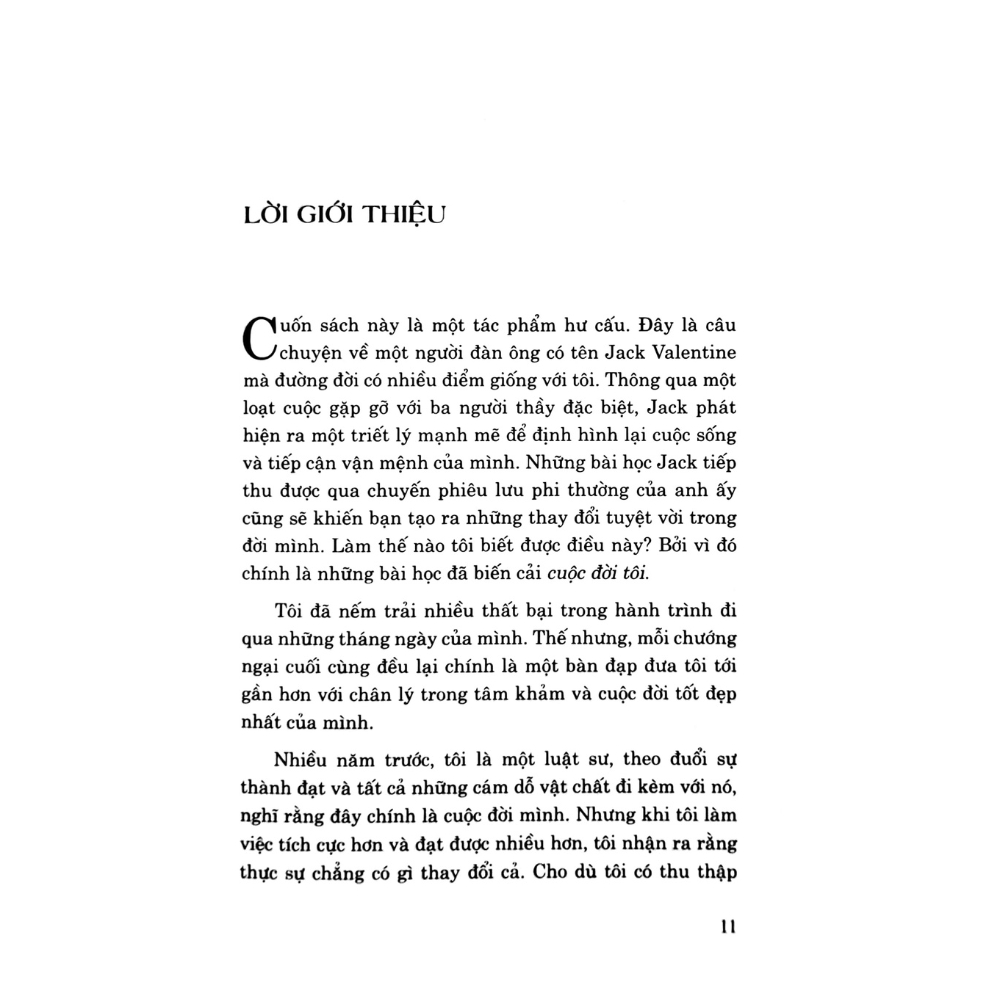 Sách - 3 Người Thầy Vĩ Đại - Câu Chuyện Đặc Biệt Về Cách Sống Theo Những Gì Mình Mong Muốn (Tái Bản)