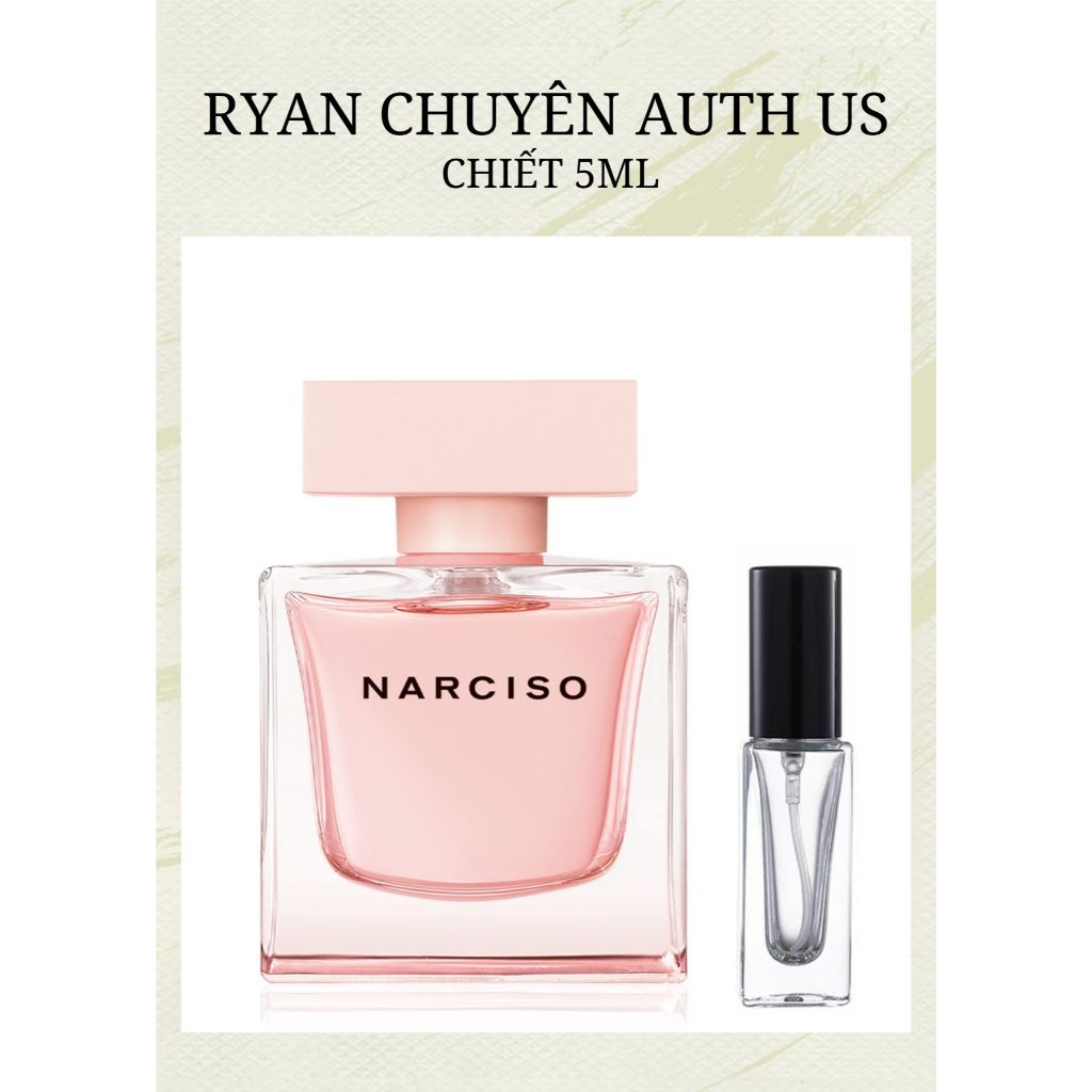 Mẫu thử 5ml/10ml - Nước Hoa Nữ Narciso Cristal EDP | BigBuy360 - bigbuy360.vn