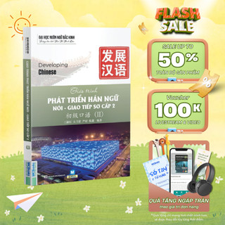 Sách - Giáo trình Phát triển Hán ngữ Nói – Giao tiếp sơ cấp 2 - MCBooks Chính Hãng