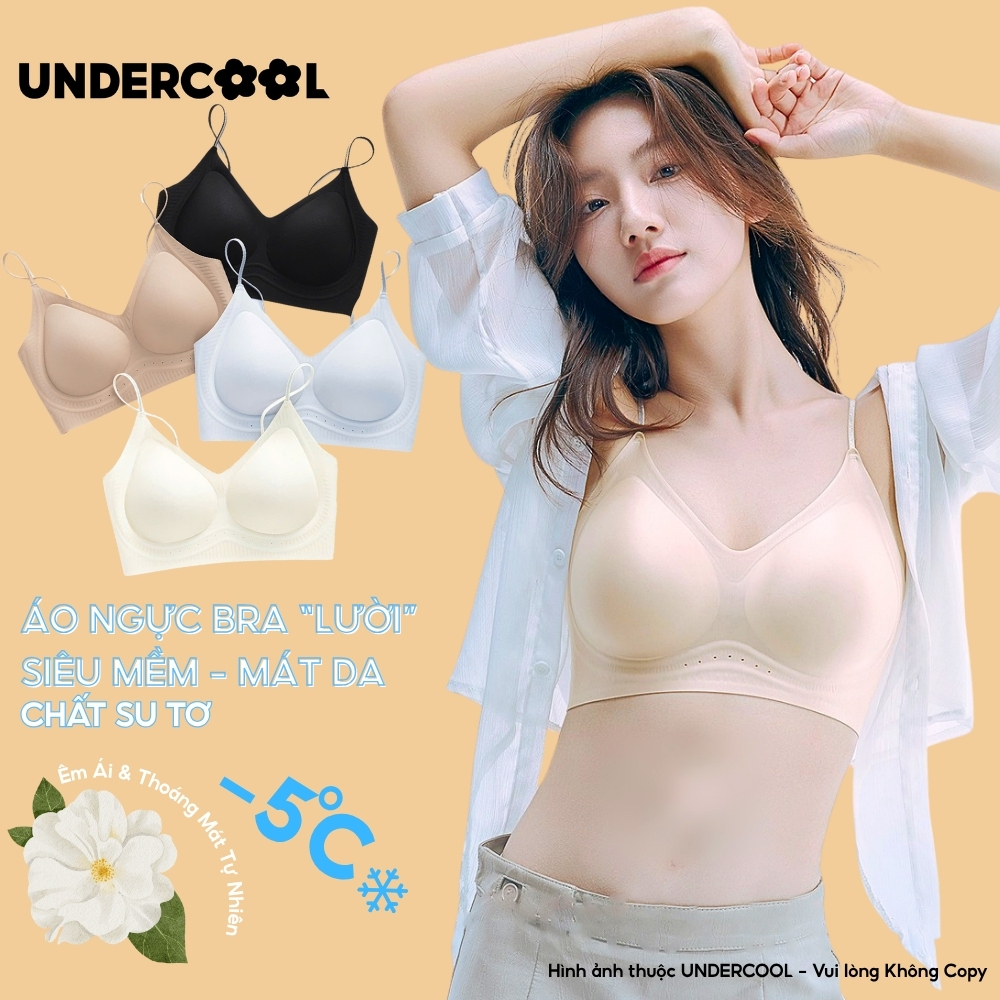 Áo Ngực Áo Lót Bra Su Đệm Mút UNDERCOOL Nâng Ngực Không Gọng Hở Mát Tỏa Hương Thơm Thảo Mộc Hoa Trà AL80