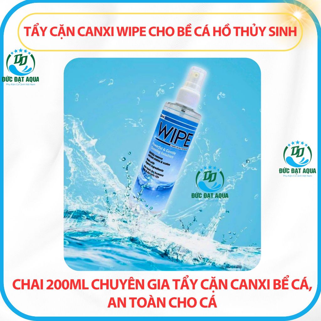 Tẩy Cặn Canxi WIPE Cho Bề Cá Hồ Thủy Sinh CHAI 200ML Chuyên gia tẩy cặn canxi bể cá cảnh, an toàn 7