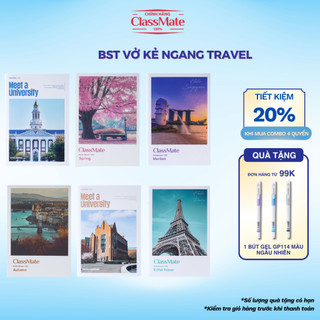 Vở Kẻ Ngang 80/120/ 200 Trang CLASSMATE TRAVEL, Vở Viết B5 Kẻ Ngang Định Lượng 60gsm Phù Hợp Học Sinh Trung Học