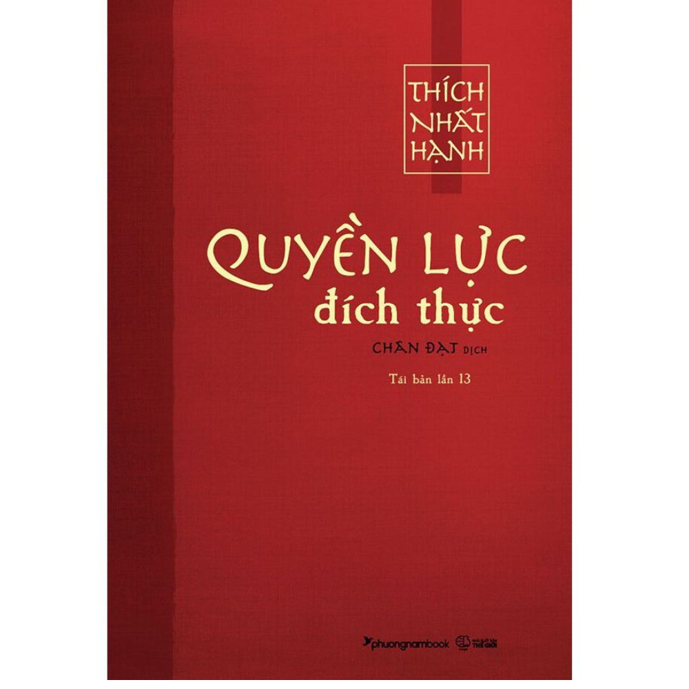 Sách - Quyền Lực Đích Thực - Thích Nhất Hạnh