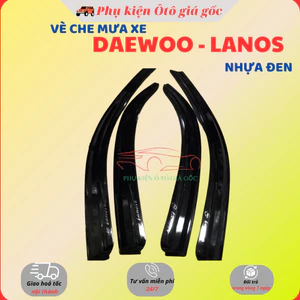 Vè che mưa xe Daewoo Lanos Hàn Quốc Phù hợp các đời xe, Nhựa Đen Cao Cấp (Giá 1 bộ)