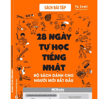 Sách - 28 Ngày Tự Học Tiếng Nhật - Bộ Sách Dành Cho Người Mới Bắt Đầu - Ghi Chú Luyện Viết - MCBooks