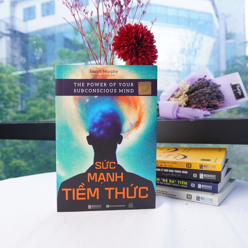 Sách Sức Mạnh Tiềm Thức Phương Pháp Để Tập Trung Tâm Thức Nhằm Xóa Bỏ Những Rào Cản Tiềm Thức, Làm Chủ Vận Mệnh Bizbooks