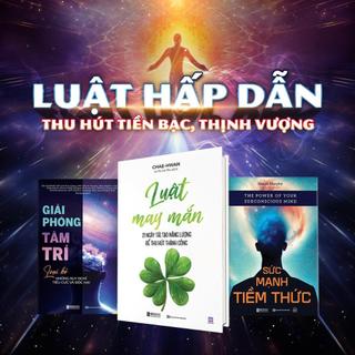 Combo Sách Luật Hấp Dẫn - Khai Phá Năng Lượng Tâm Trí: Sức Mạnh Tiềm Thức, Luật May Mắn, Giải Phóng Tâm Trí