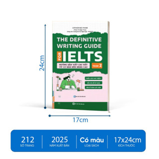 Sách - The Definitive Writing Guide for Ielts - Hướng dẫn viết chi tiết từ cơ bản đến nâng cao