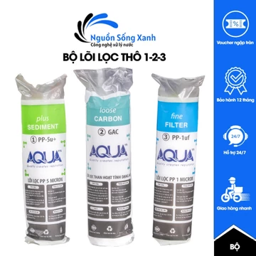 Bộ Lõi Lọc Nước AQUA 123 - Combo Lõi Lọc Thô Số 123 Thay cho Mọi Loại Máy RO Lọc Nước Uống Trực Tiếp