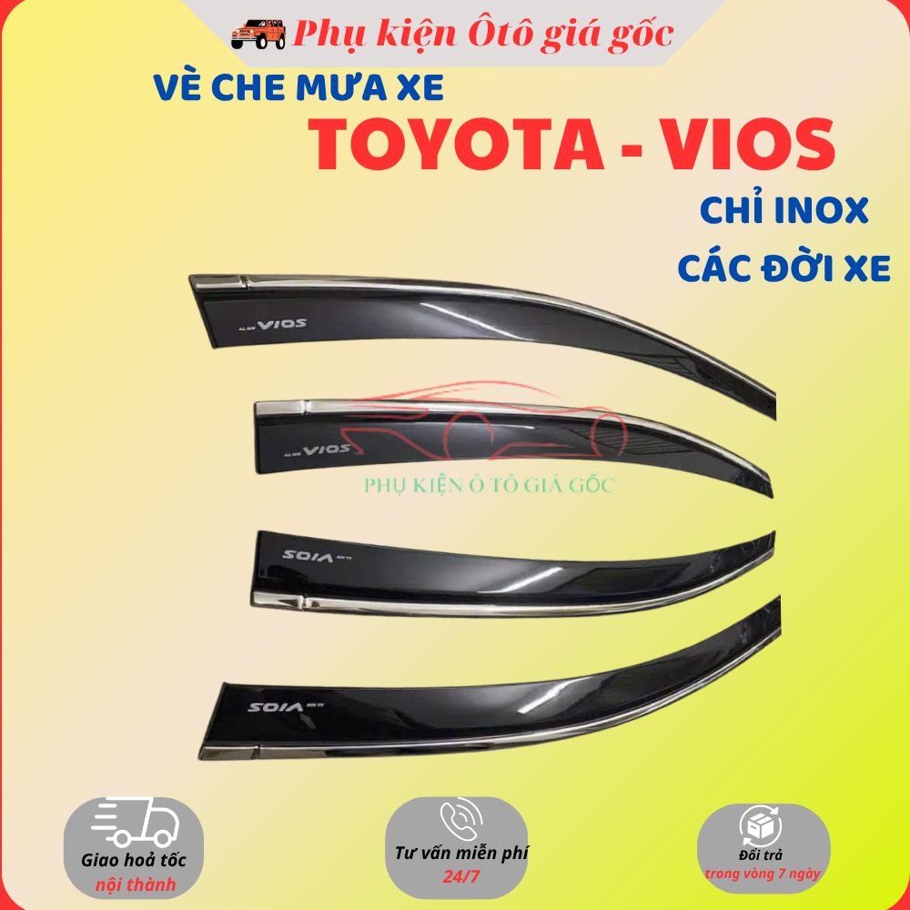 Vè che mưa xe Toyota Vios đời 2014 -> 2025 Chỉ INOX cao cấp, dày dặn, sáng bóng, giá 1 bộ 4 cánh